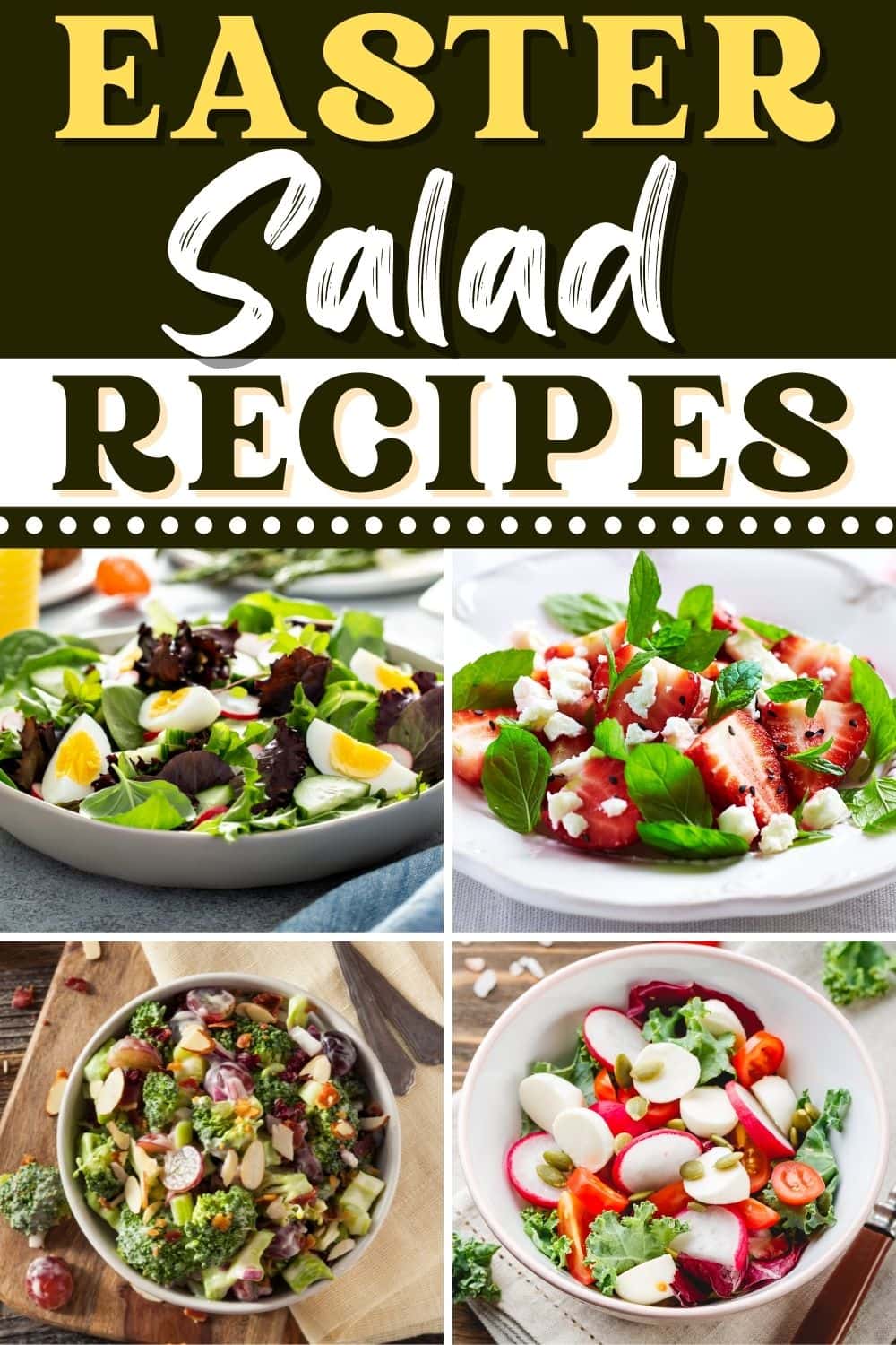 25 Easy Easter Salad Recipes - Insanely Good