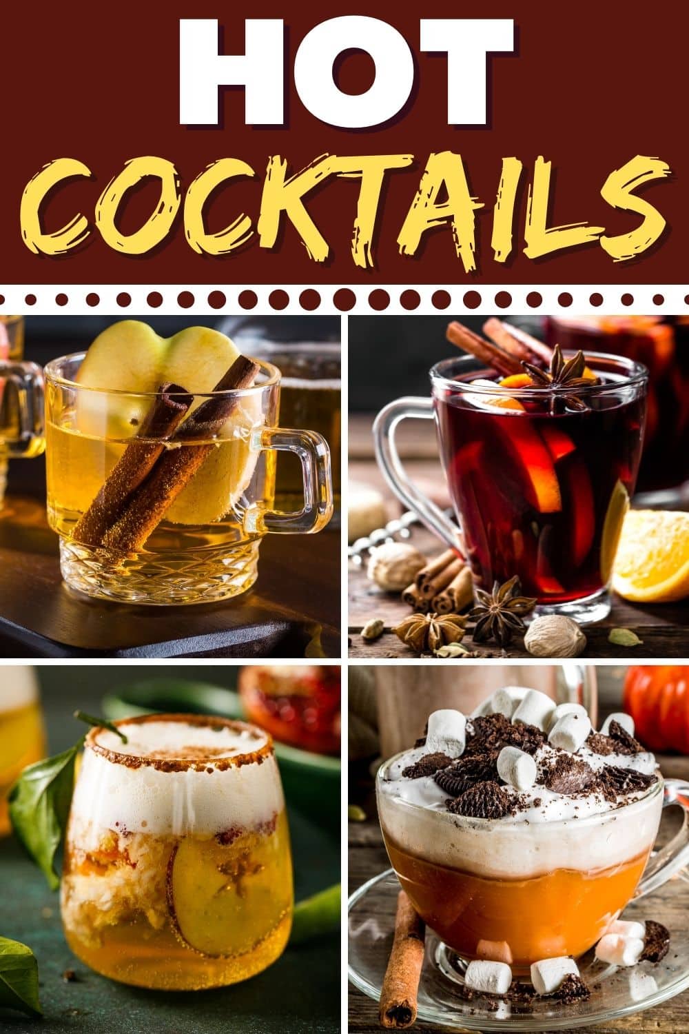 25 Best Hot Cocktails To Keep You Warm This Winter Insanely Good