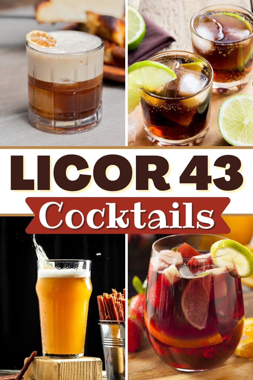 10 Simple Licor 43 Cocktails - Insanely Good