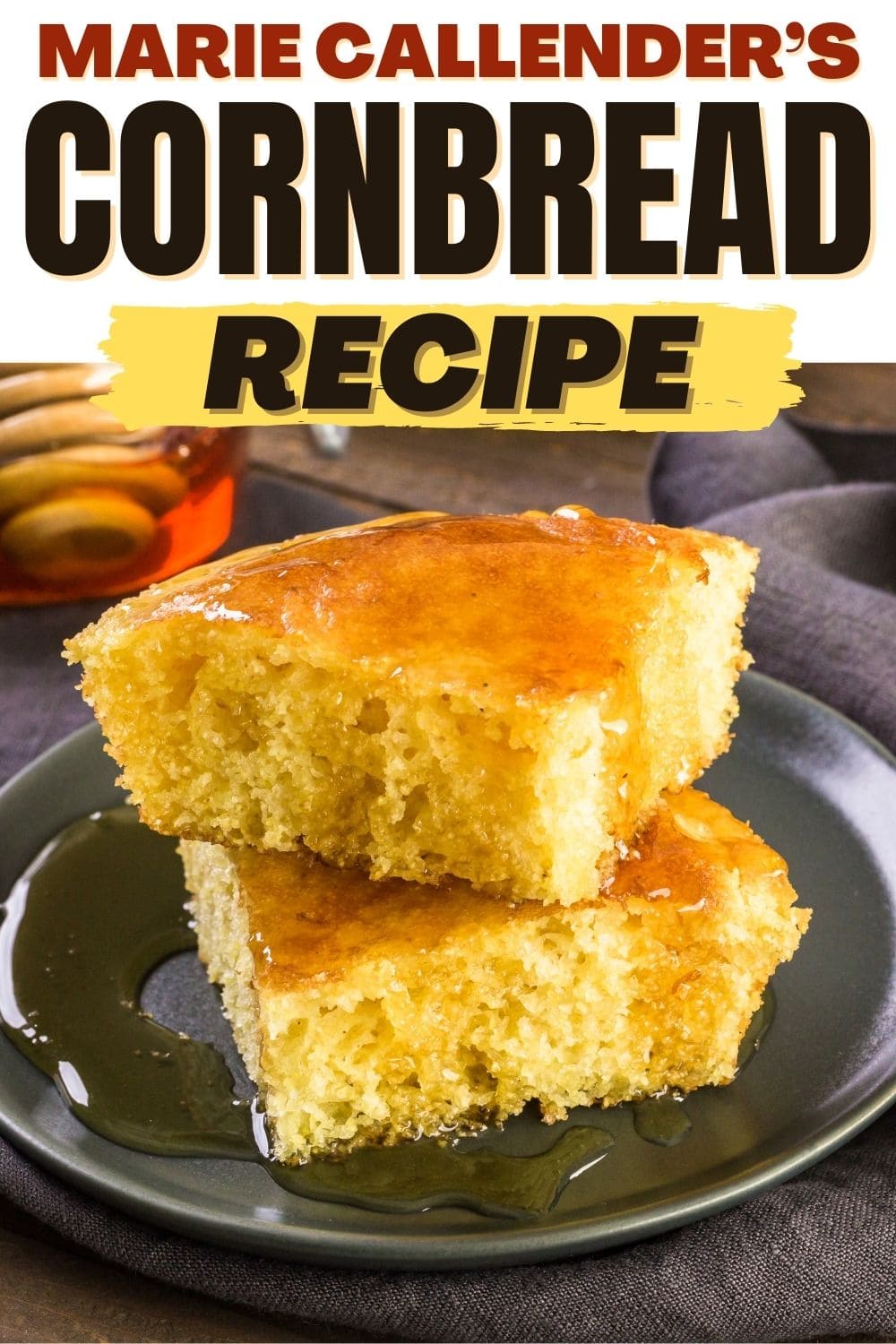 Marie Callender s Cornbread Recipe Insanely Good