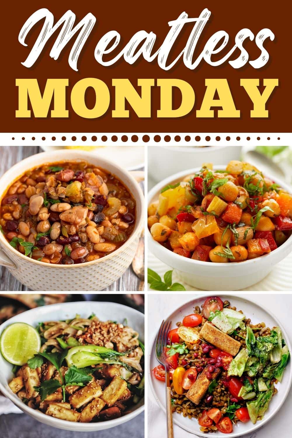 30 Best Meatless Monday Recipes - Insanely Good