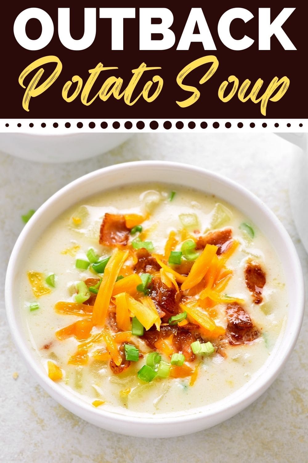 Outback Potato Soup - Insanely Good