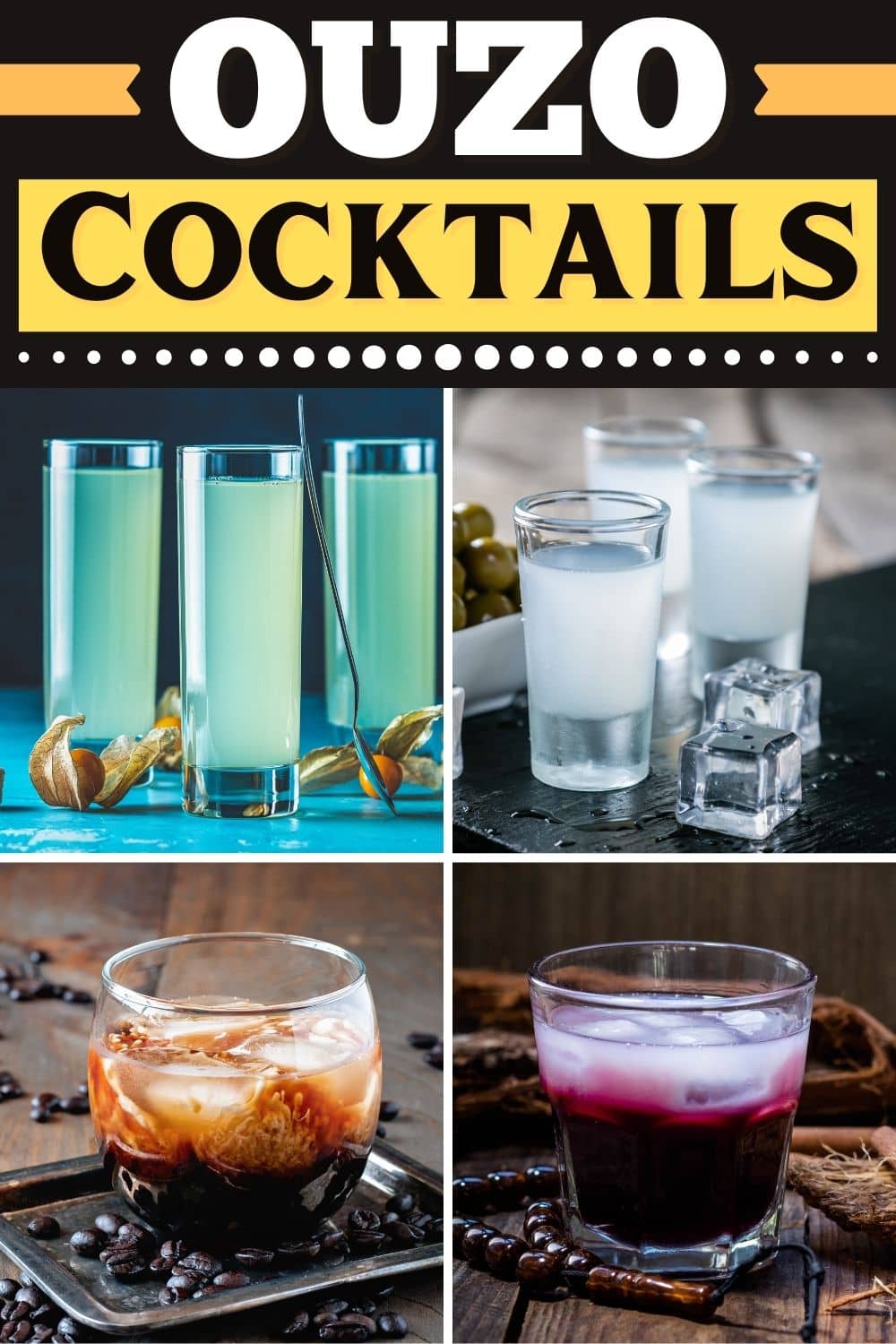 10 Best Ouzo Cocktails Insanely Good