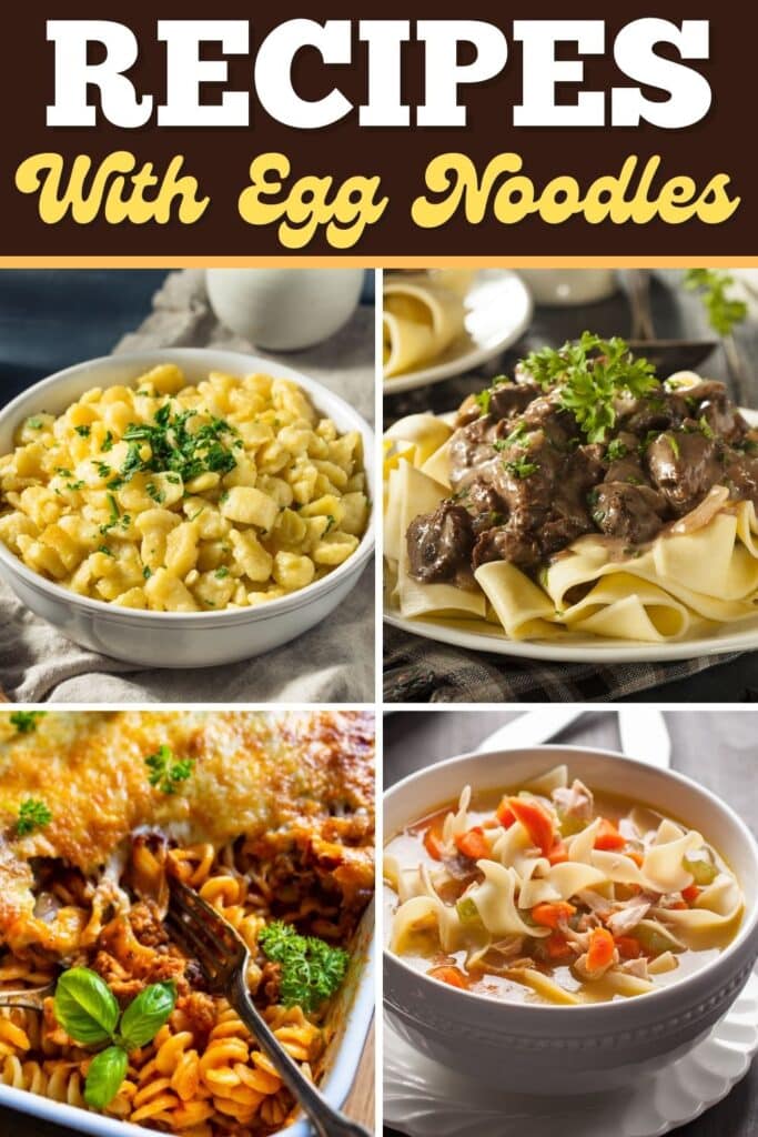 Recipes with Egg Noodles