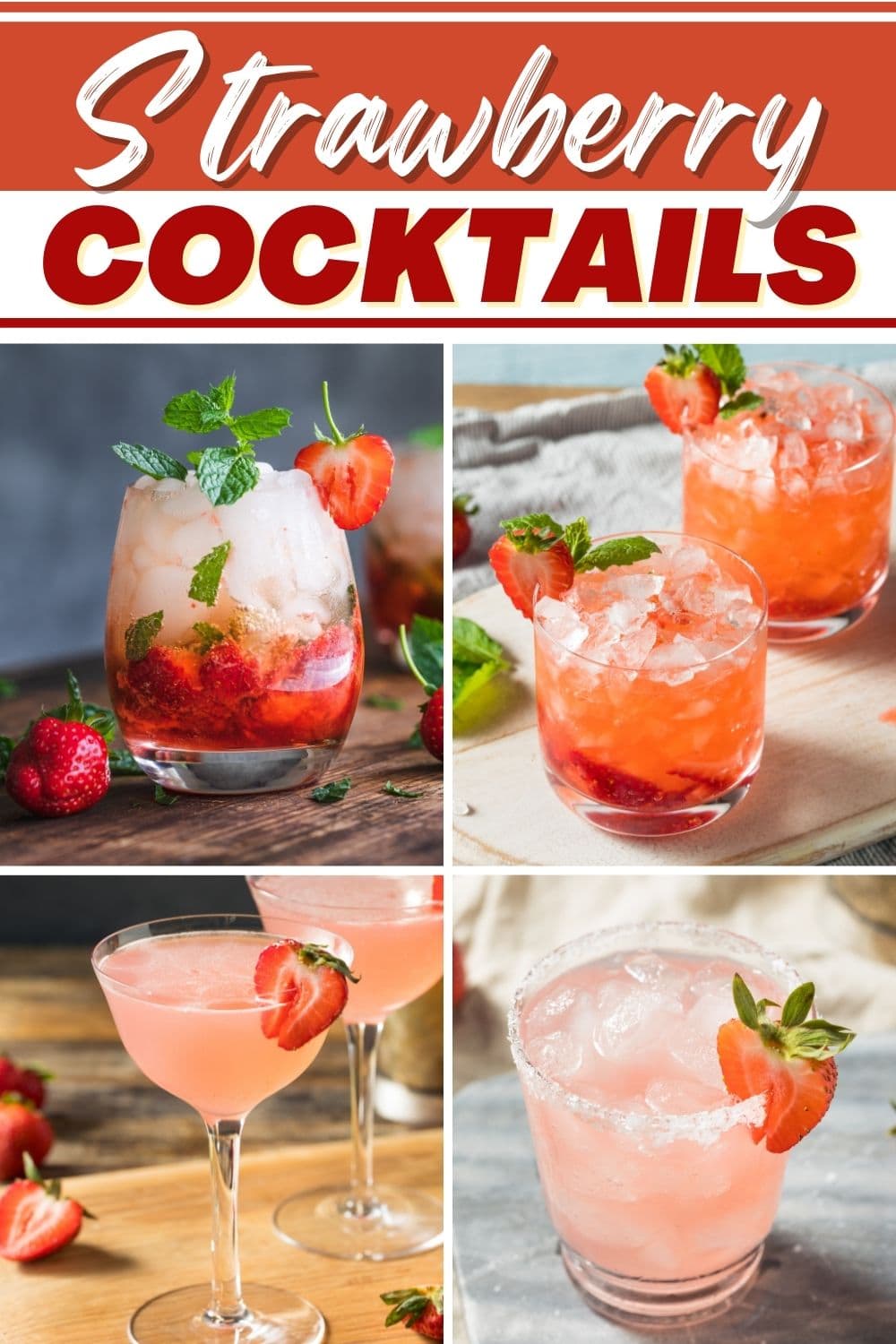 20 Fresh Strawberry Cocktails - Insanely Good