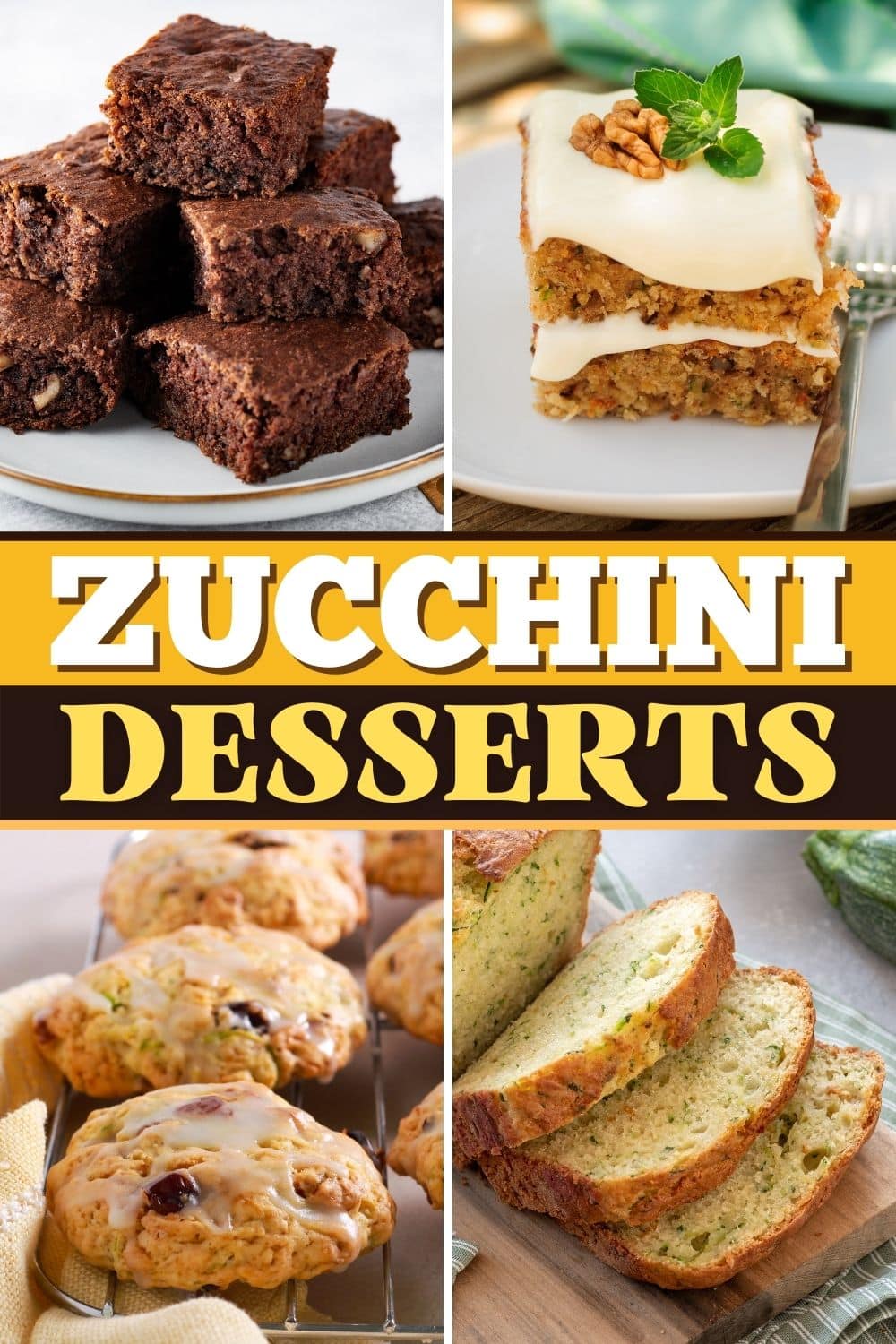 20 Delicious Zucchini Desserts - Insanely Good