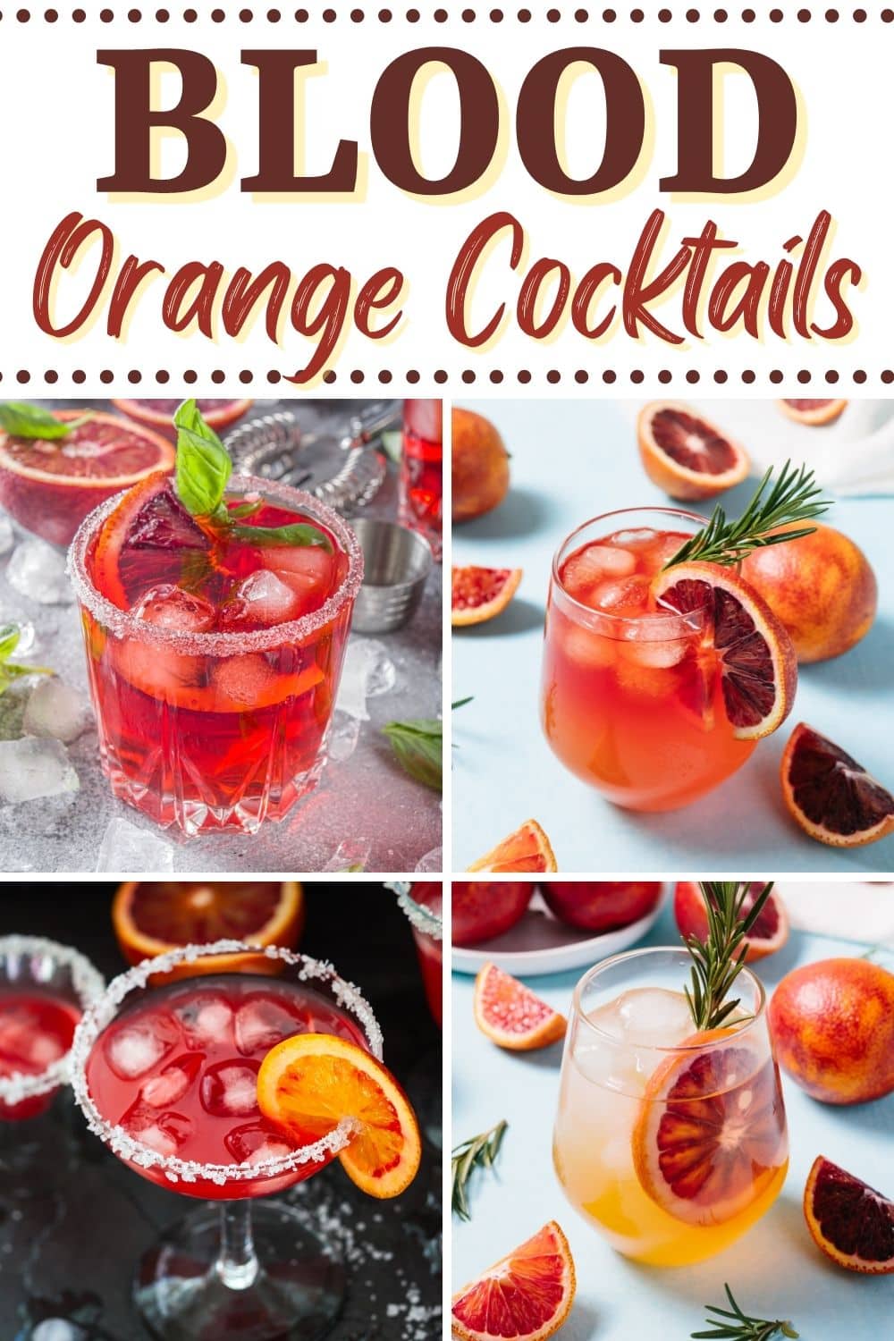 17 Best Blood Orange Cocktails Insanely Good