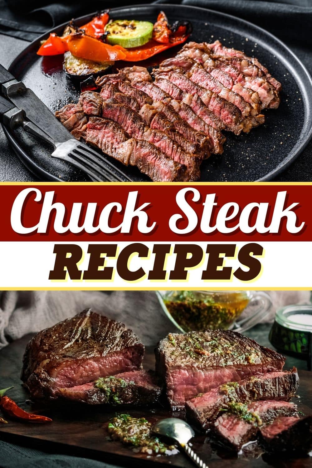 13 Beef Chuck Steak Recipes Insanely Good