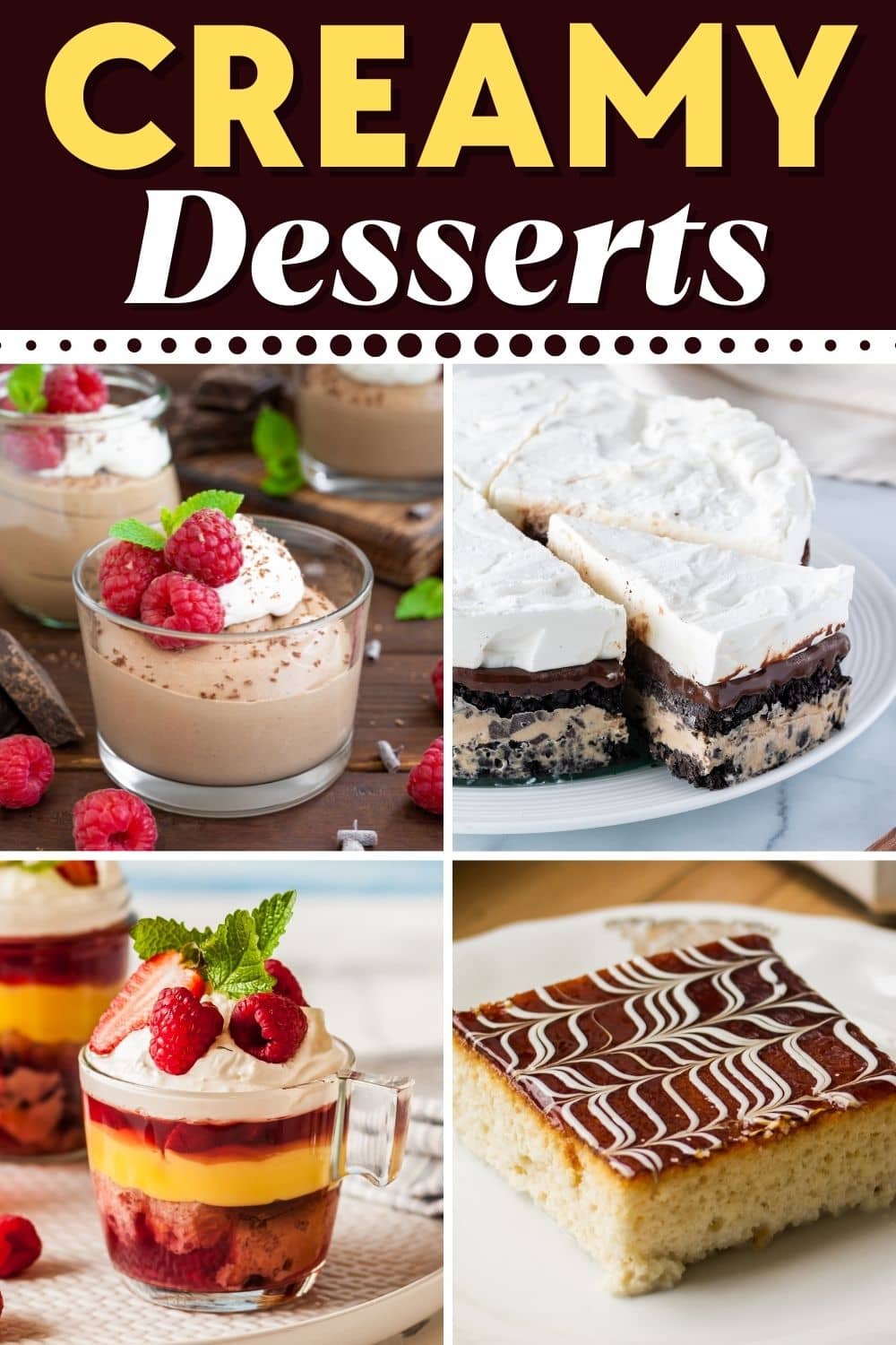 20 Easy Creamy Desserts - Insanely Good