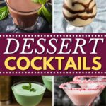 Dessert Cocktails