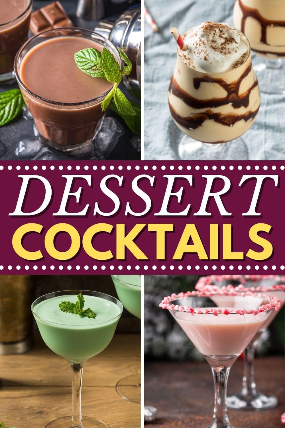20 Best Dessert Cocktails Insanely Good
