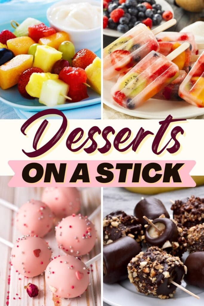 Desserts on a Stick