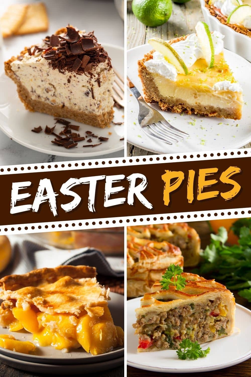 25 Best Easter Pies (+ Easy Recipes) - Insanely Good