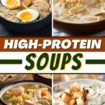 High-Protein Soups