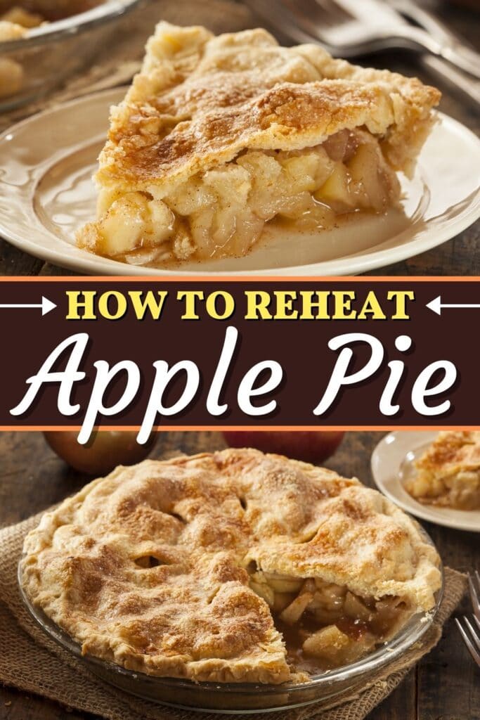 How to Reheat Apple Pie
