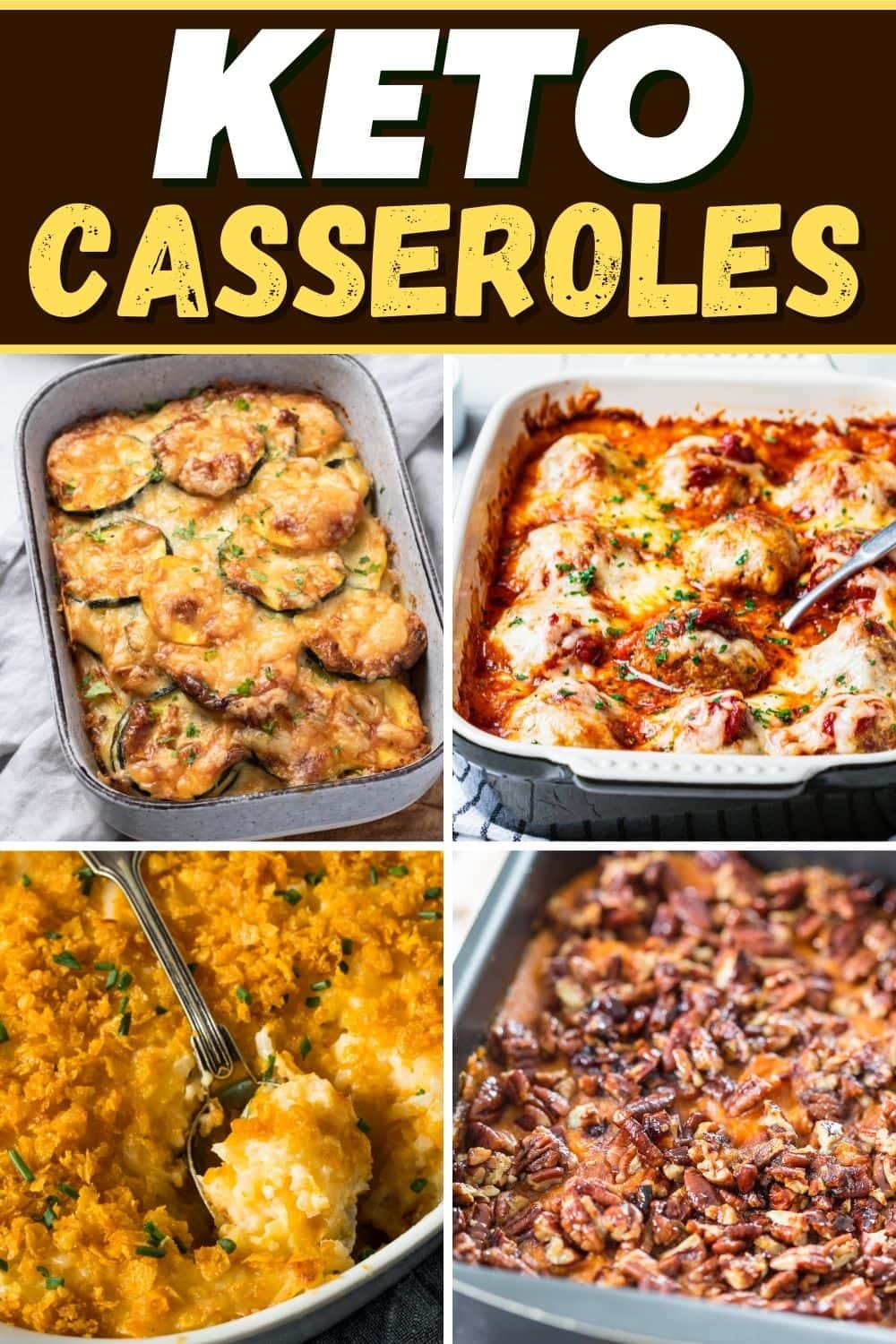 30 Best Keto Casseroles - Insanely Good