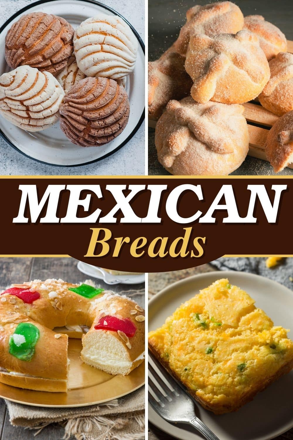 8 Authentic Mexican Breads To Try at Home - Insanely Good