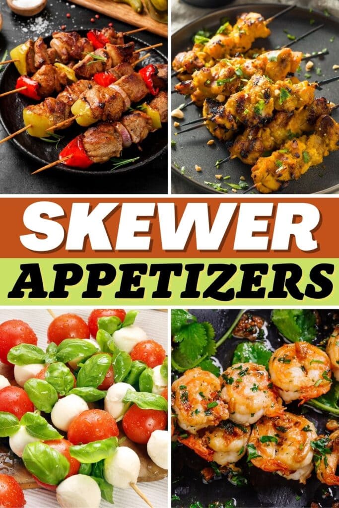 Skewer Appetizers