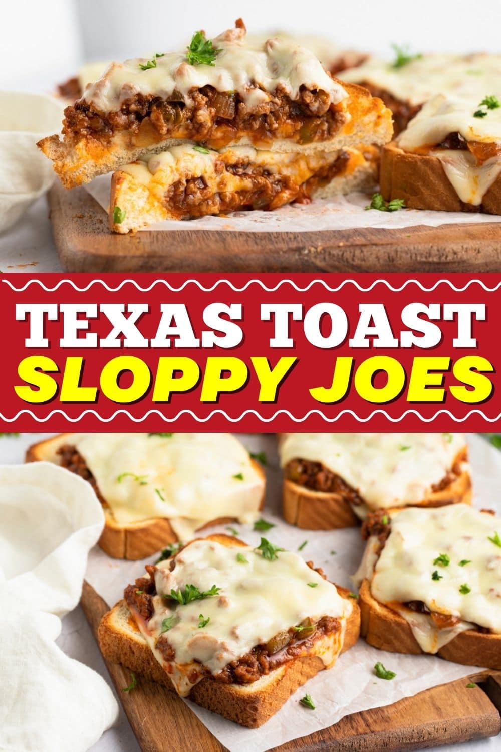 Texas Toast Sloppy Joes