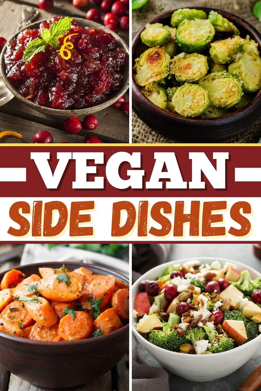 27 Simple Vegan Side Dishes Insanely Good