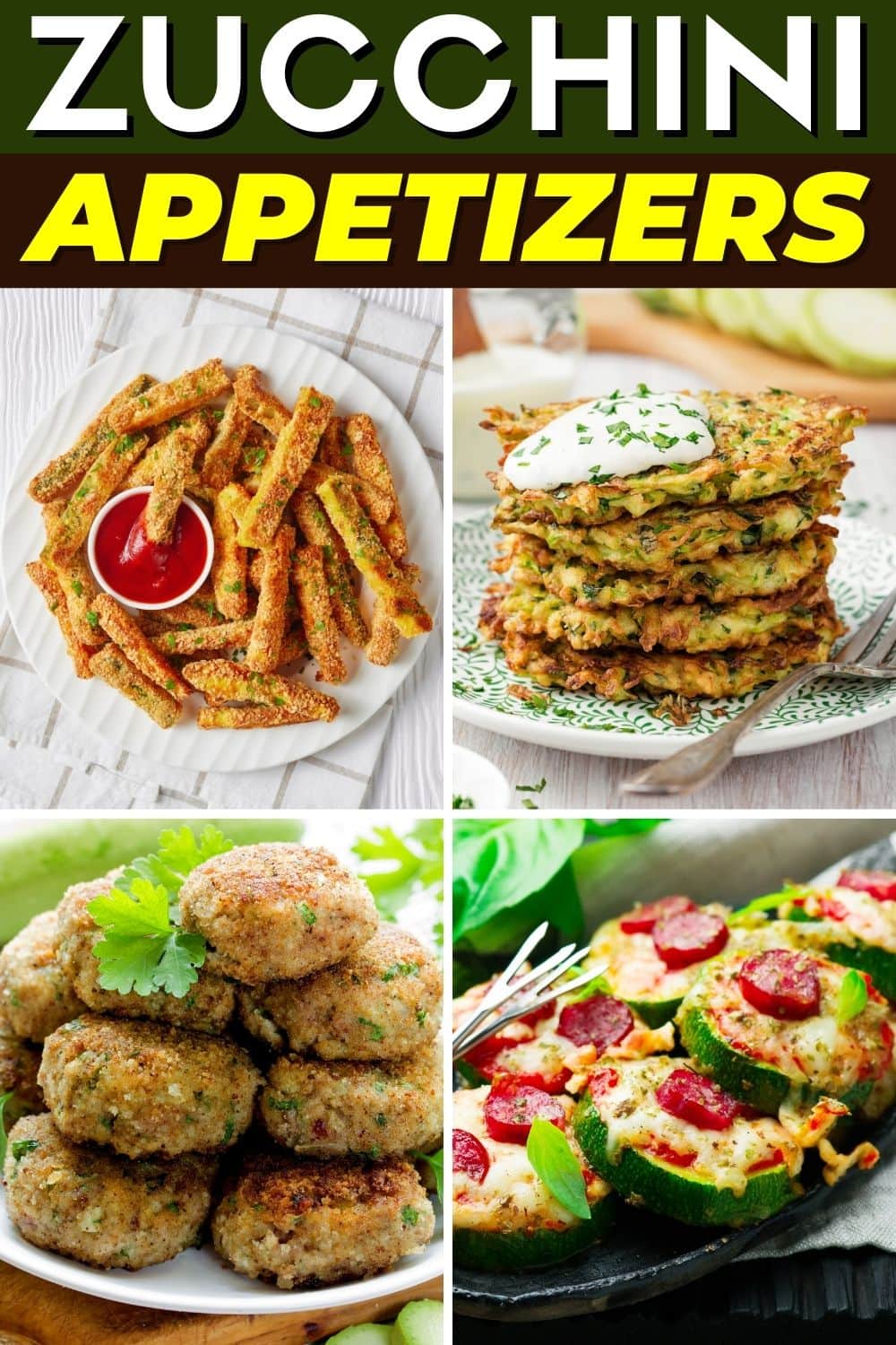 17 Healthy Zucchini Appetizers - Insanely Good