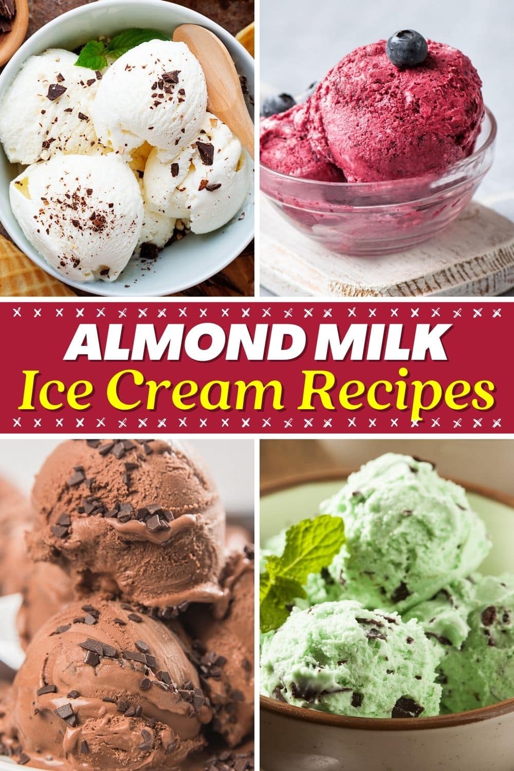 20 Homemade Almond Milk Ice Cream Recipes Insanely Good