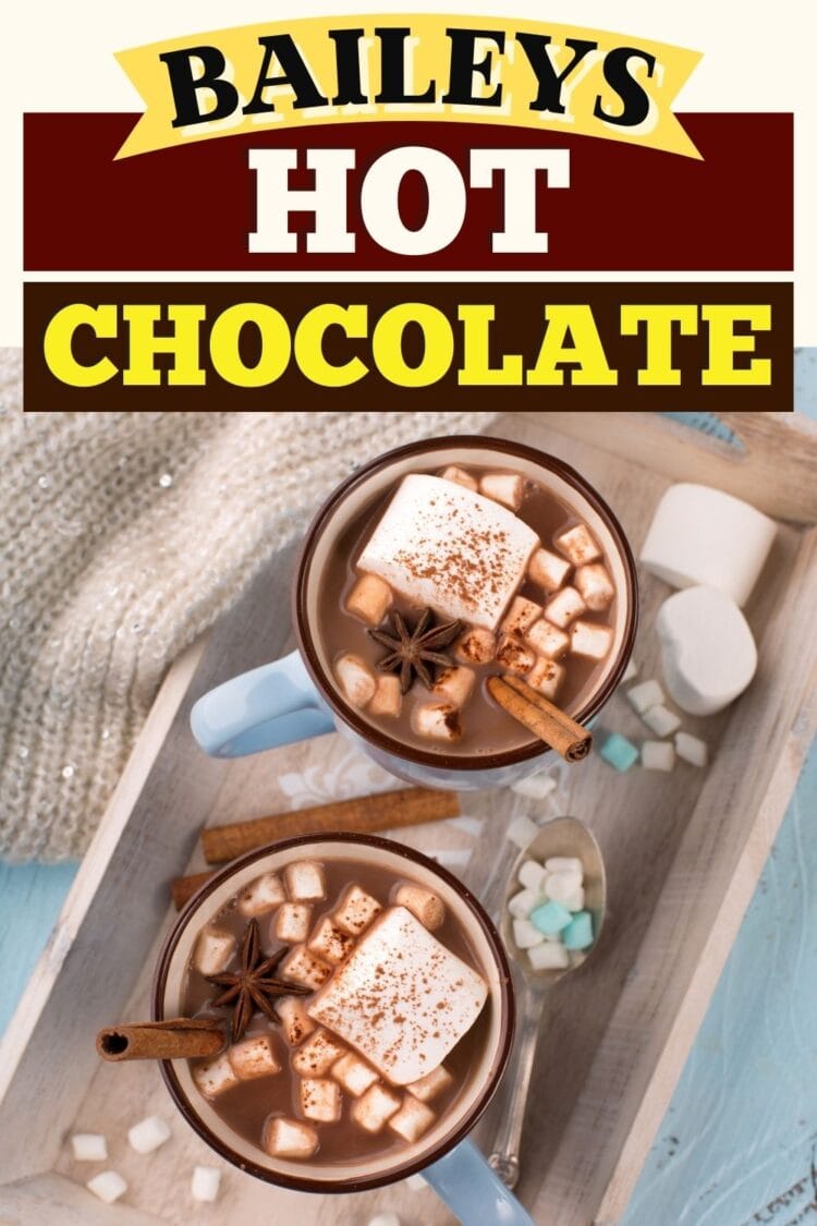 Baileys Hot Chocolate Insanely Good