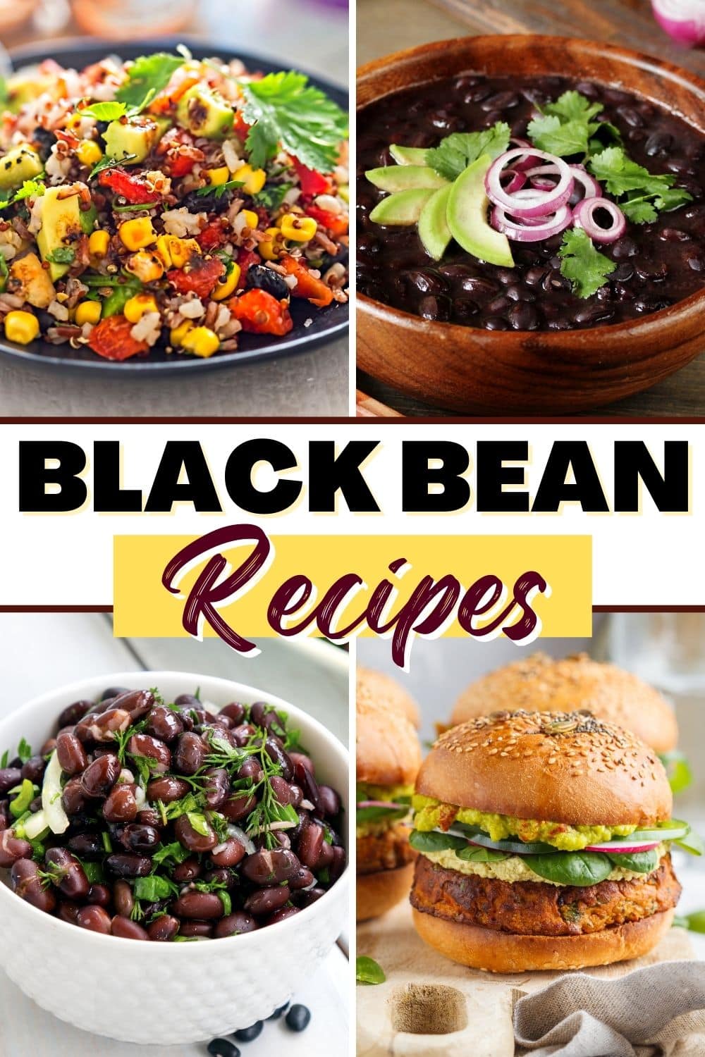 30 Black Bean Recipes From Dinner to Dessert - Insanely Good