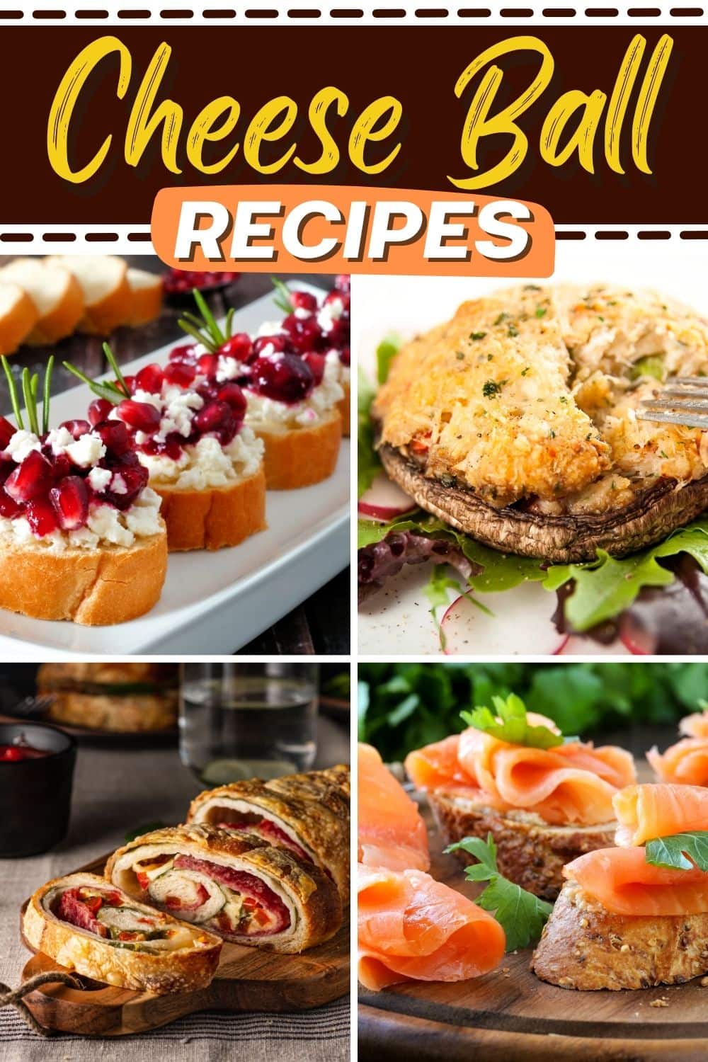 20 Easy Cheese Ball Recipes Insanely Good   Cheese Ball Recipes 1 