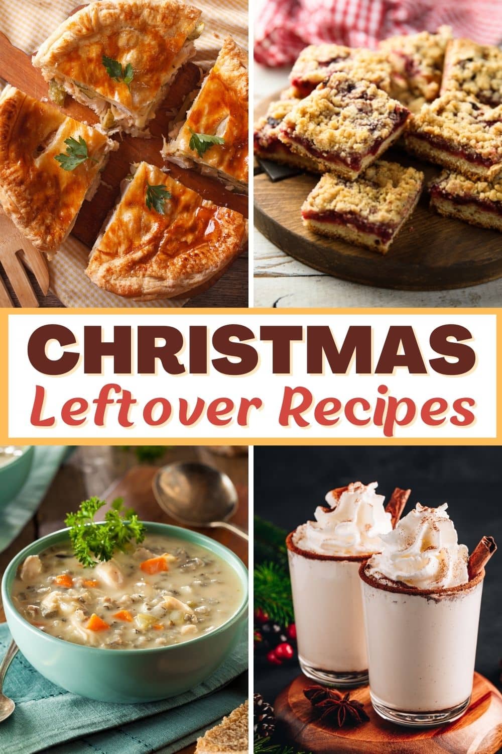 25 Christmas Leftovers Recipes You’ll Love - Insanely Good