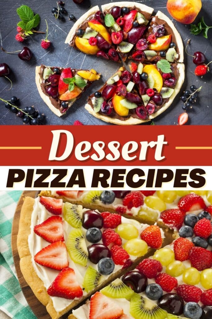 Dessert Pizza Recipes