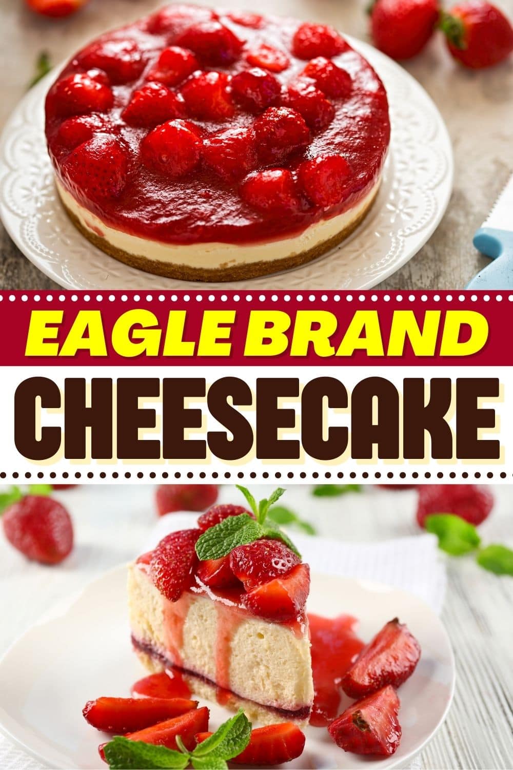 Eagle Brand Cheesecake - Insanely Good