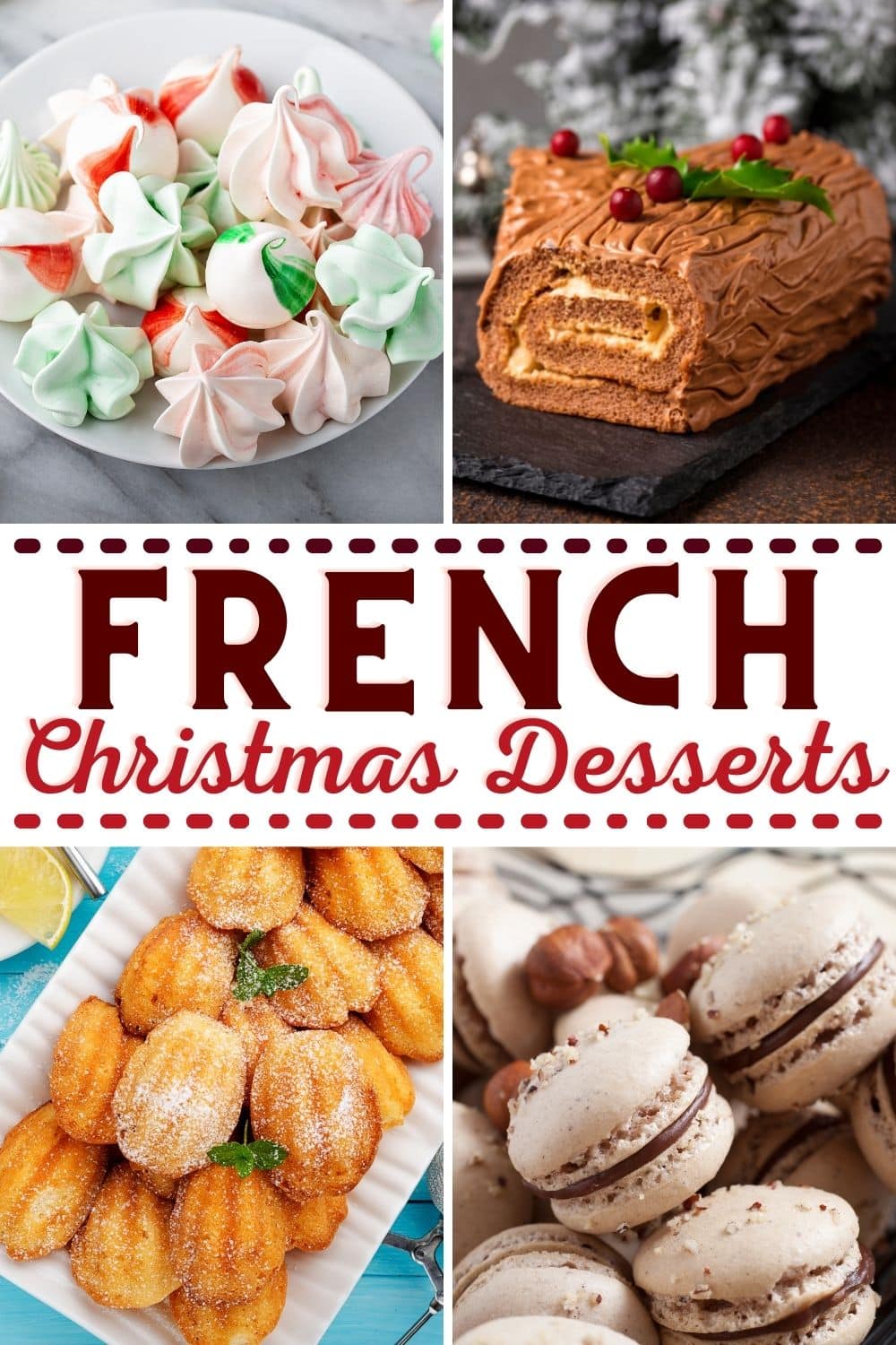 Traditional French Christmas Desserts Insanely Good