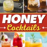 Honey Cocktails