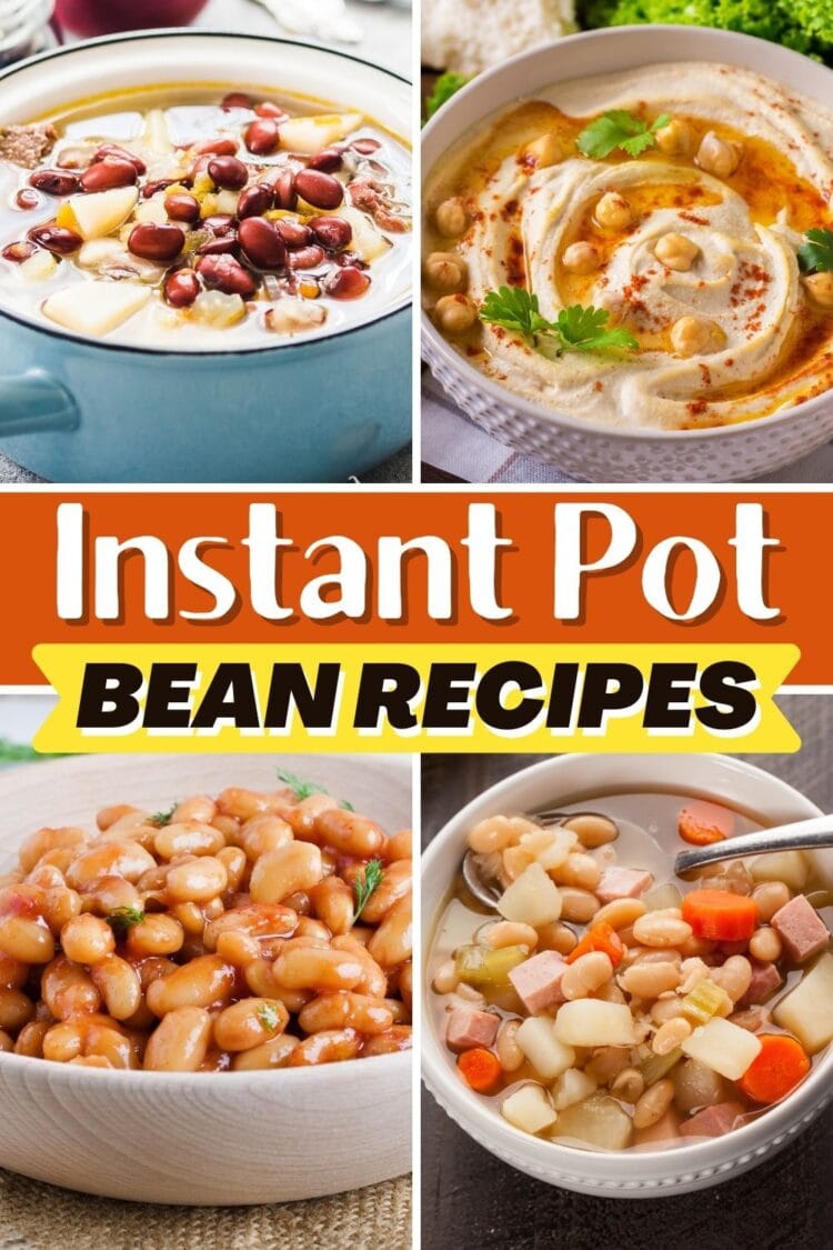 17 Best Instant Pot Bean Recipes - Insanely Good