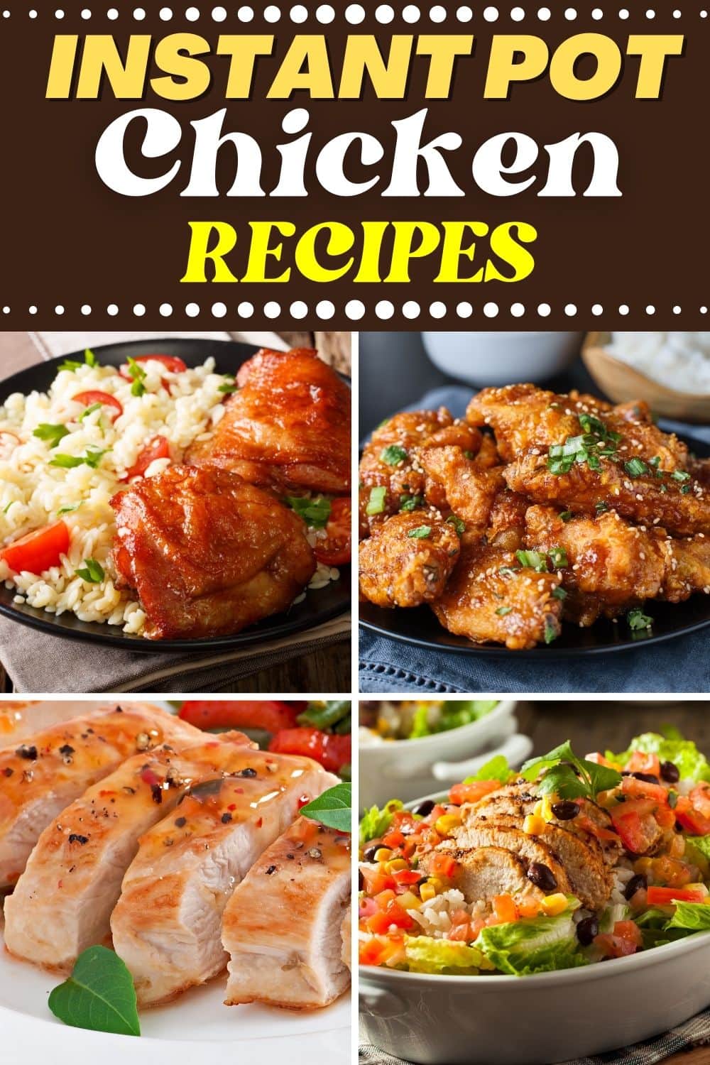 30 Simple Instant Pot Chicken Recipes - Insanely Good