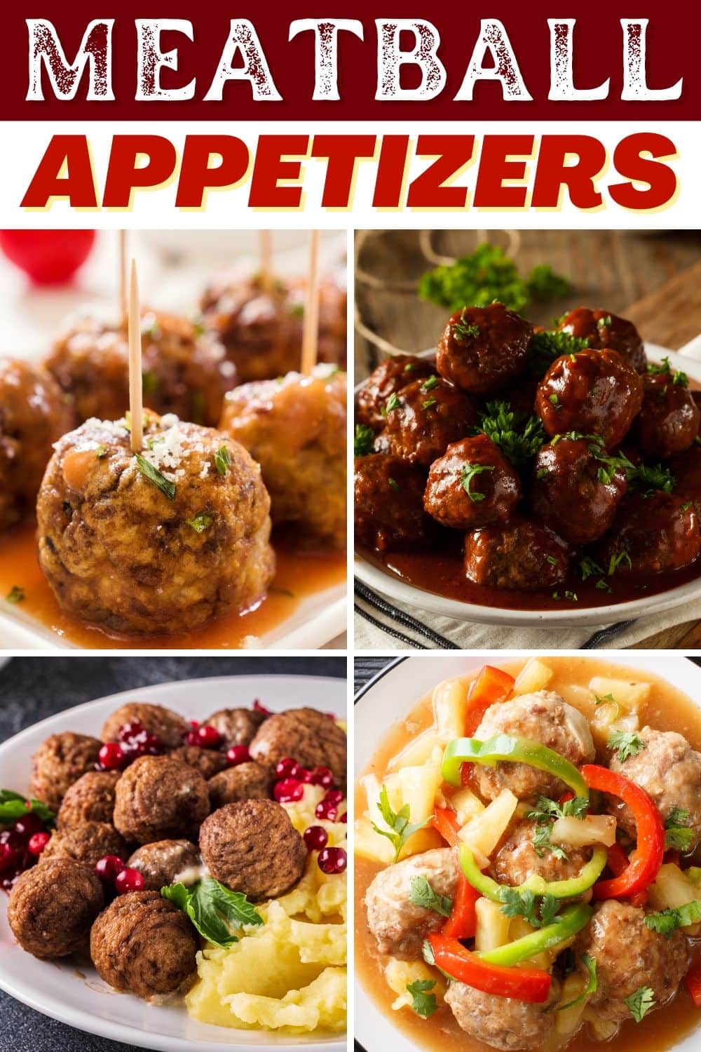20 Best Meatball Appetizers - Insanely Good