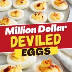 Million Dollar Deviled Eggs