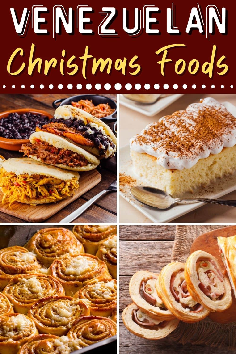 17 Traditional Venezuelan Christmas Foods (+ Easy Recipes) - Insanely Good