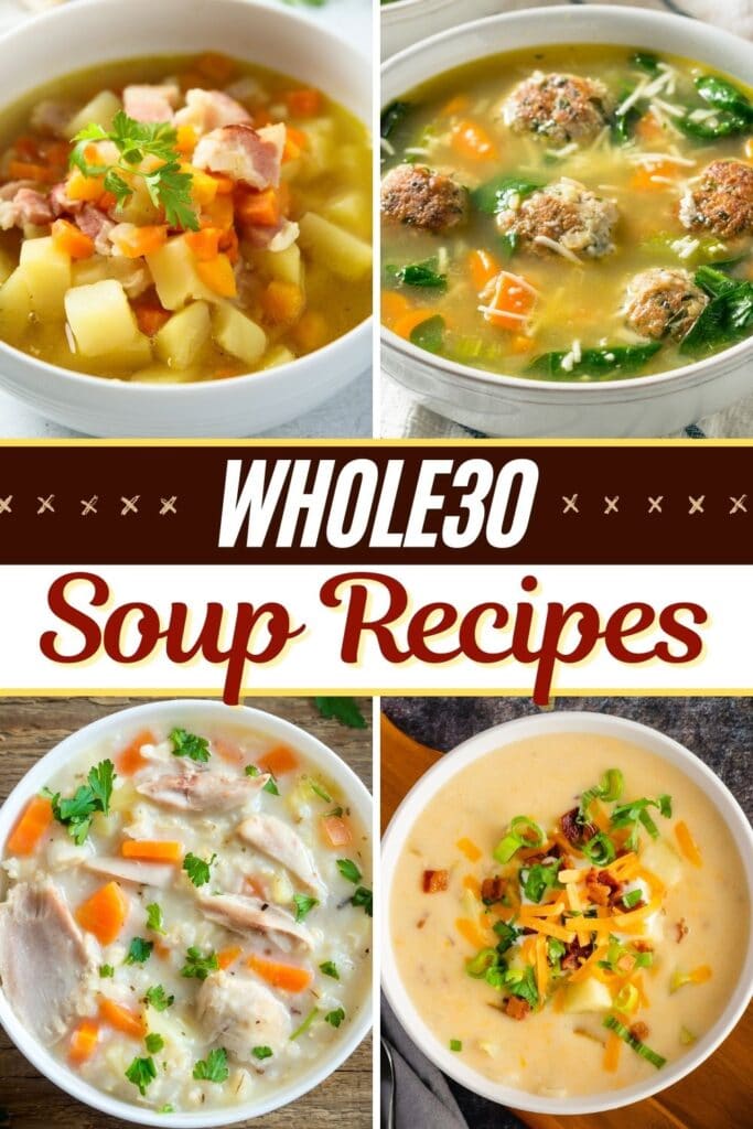 Whole30 Soup Recipes
