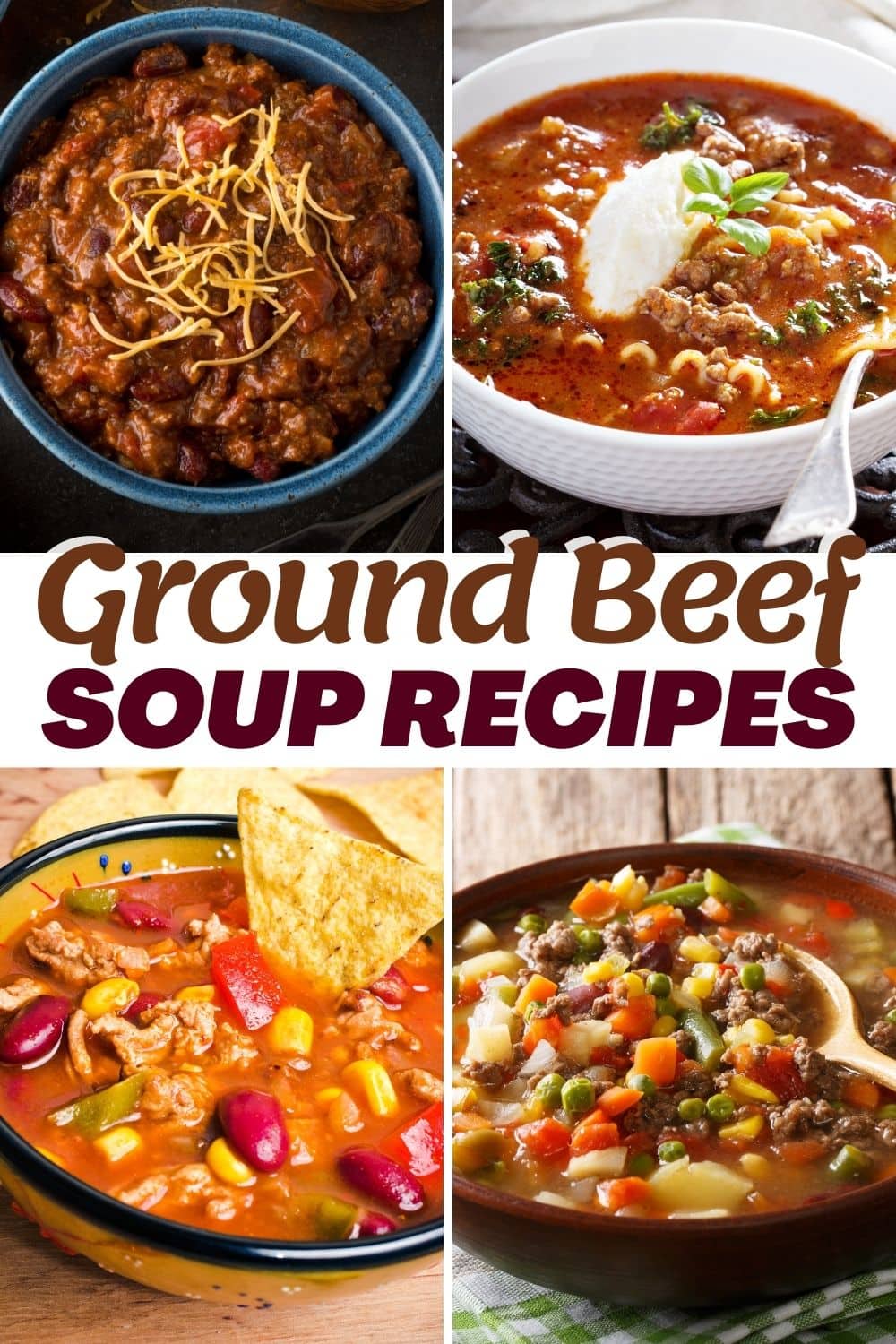 20 Best Ground Beef Soup Recipes - Insanely Good