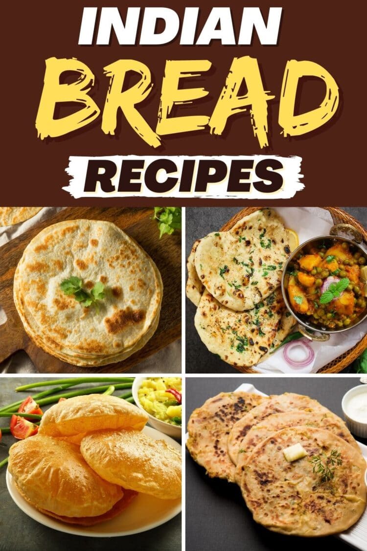 20 Authentic Indian Bread Recipes To Try - Insanely Good