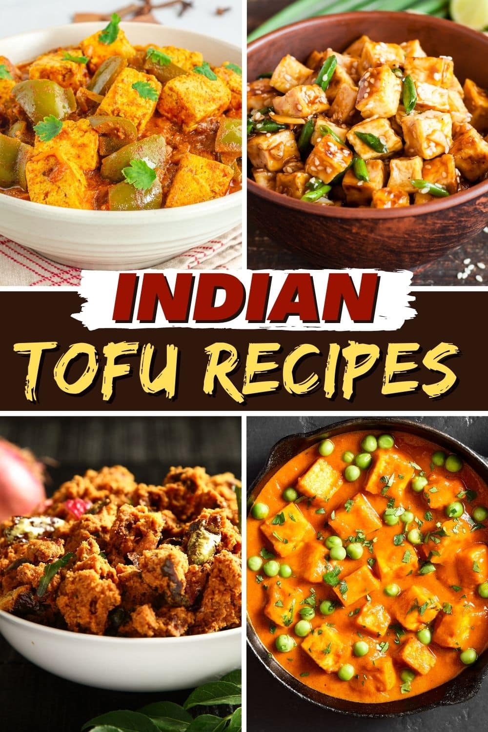 10 Best Indian Tofu Recipes (+ Easy Vegetarian Meals) Insanely Good