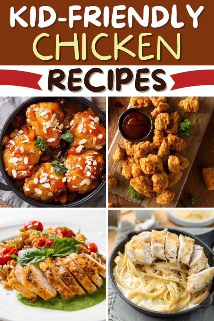 25 Kid-Friendly Chicken Recipes (Easy Dinner Ideas) - Insanely Good