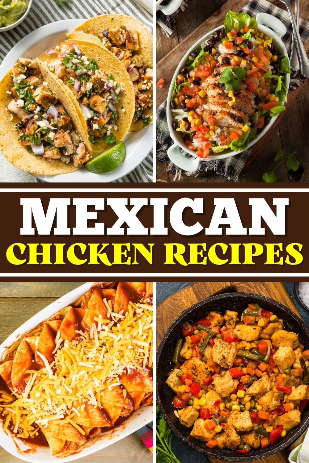 30 Easy Mexican Chicken Recipes Insanely Good