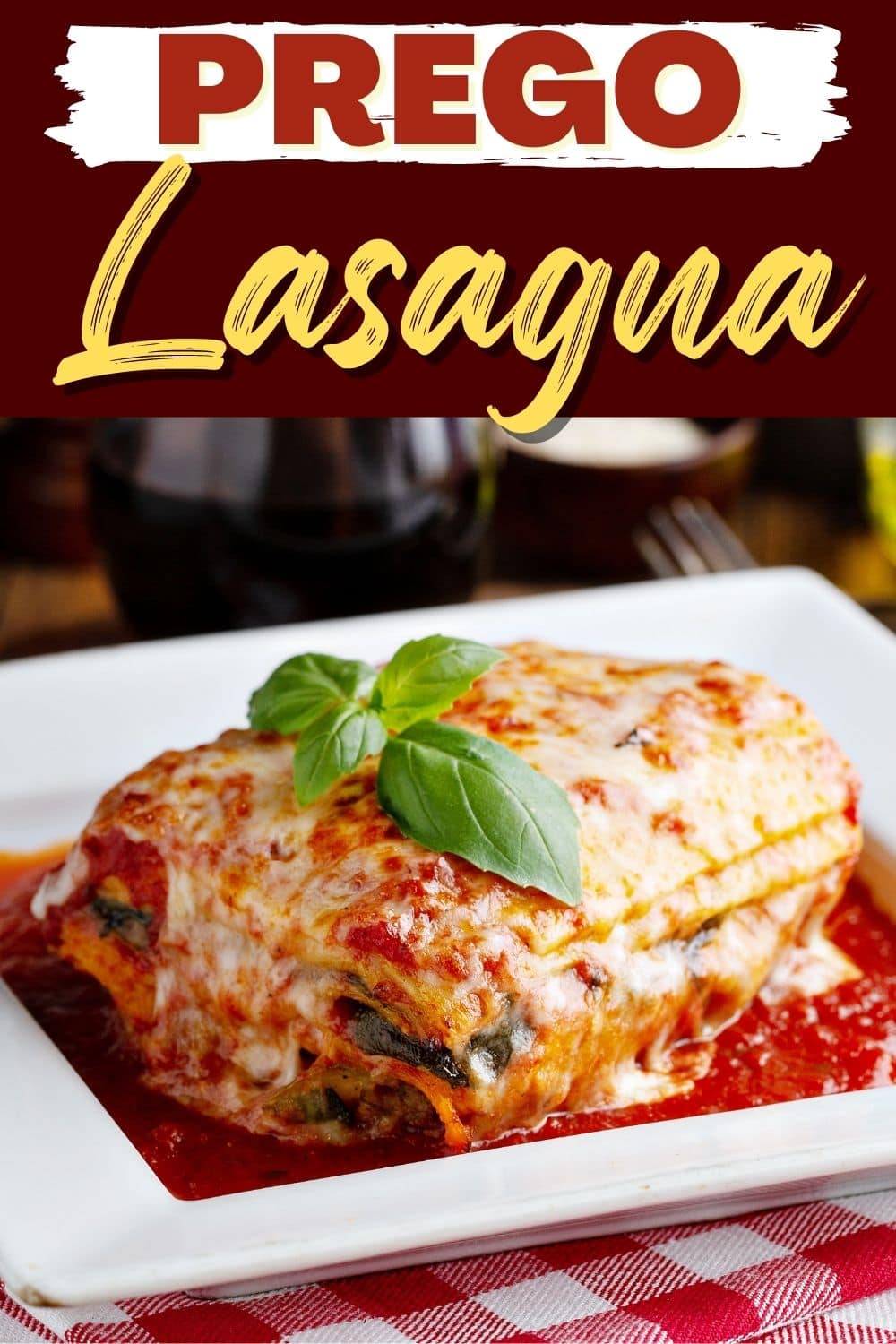 Prego Lasagna Recipe Easy Dinner Idea Insanely Good 1867