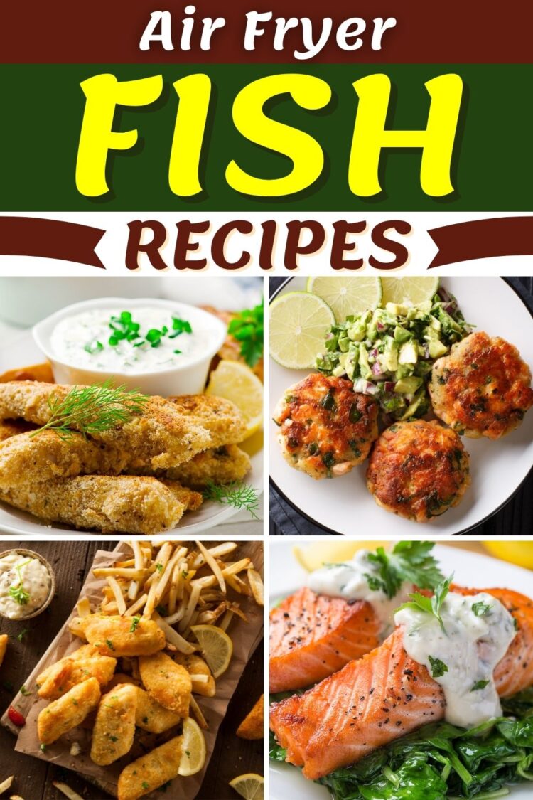 25 Air Fryer Fish Recipes For Dinner - Insanely Good