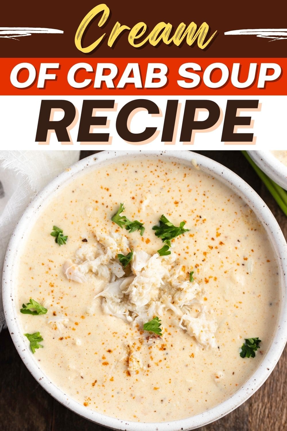 Cream of Crab Soup - Insanely Good