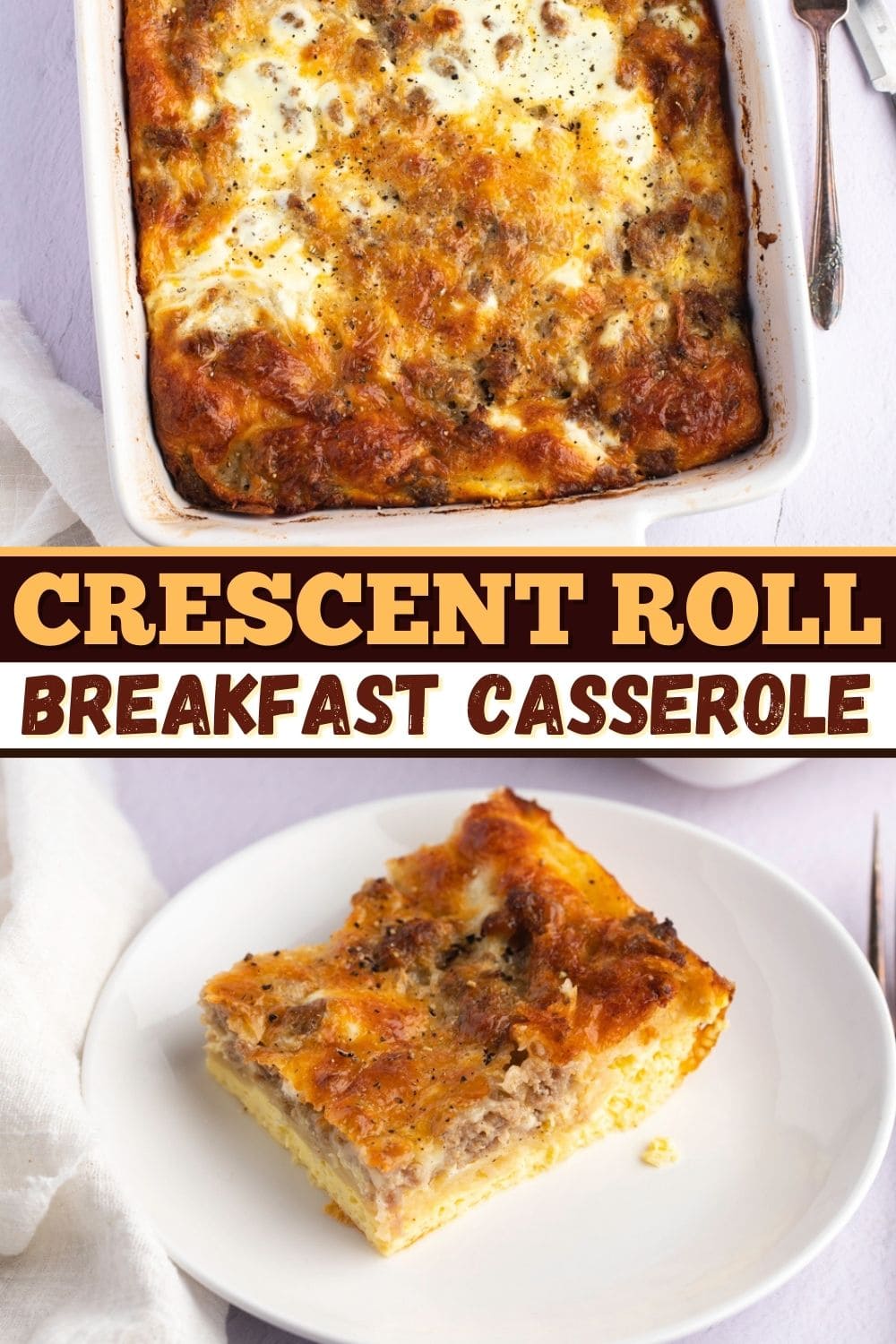 Crescent Roll Breakfast Casserole - Insanely Good