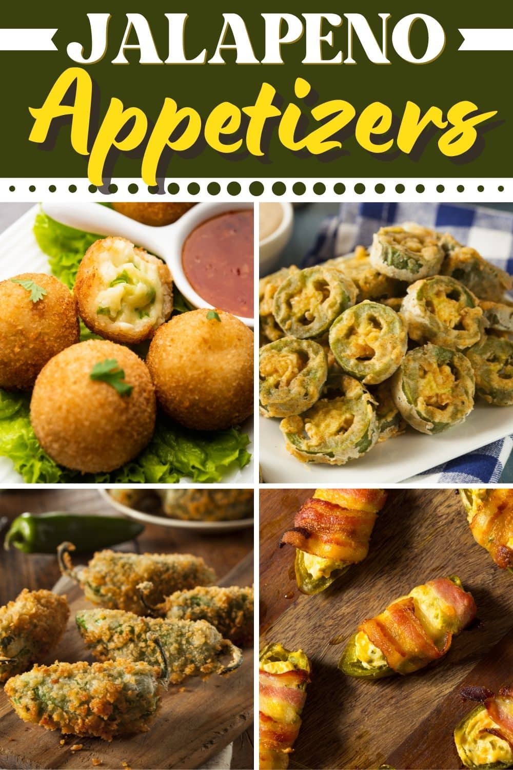 25 Easy Jalapeno Appetizers - Insanely Good